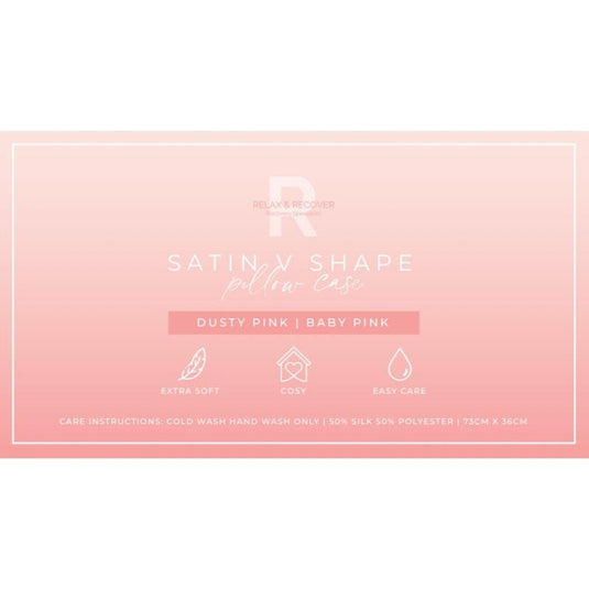 Relax and Recover Silk Satin V Shape Pillow Case Baby Pink